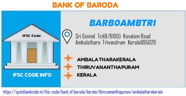 Bank of Baroda Ambalatharakerala BARB0AMBTRI IFSC Code