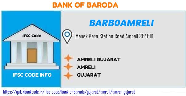 Bank of Baroda Amreli Gujarat BARB0AMRELI IFSC Code