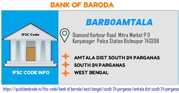 Bank of Baroda Amtala Dist South 24 Parganas BARB0AMTALA IFSC Code