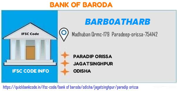 Bank of Baroda Paradip Orissa BARB0ATHARB IFSC Code