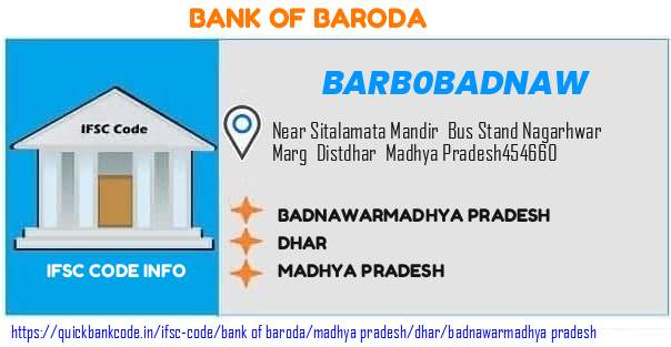 Bank of Baroda Badnawarmadhya Pradesh BARB0BADNAW IFSC Code