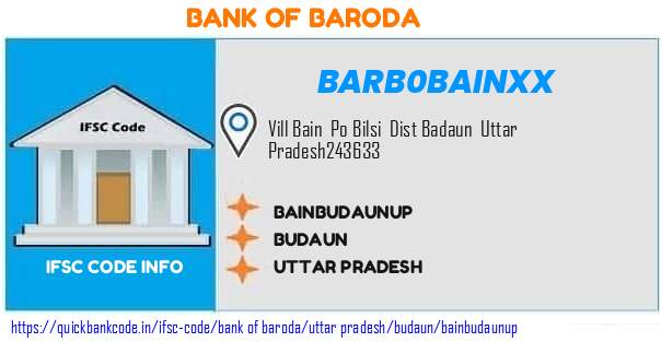BARB0BAINXX Bank of Baroda. BAIN,BUDAUN,UP