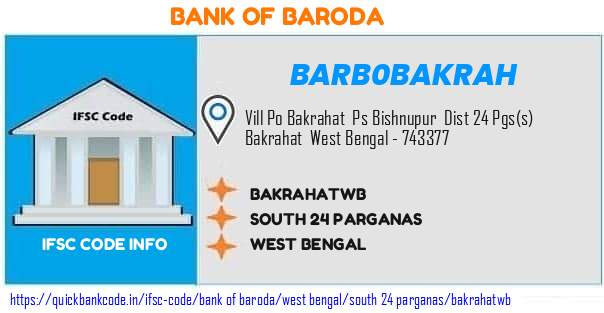 Bank of Baroda Bakrahatwb BARB0BAKRAH IFSC Code