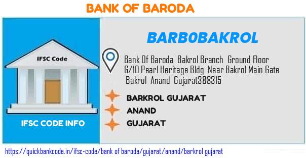 Bank of Baroda Barkrol Gujarat BARB0BAKROL IFSC Code
