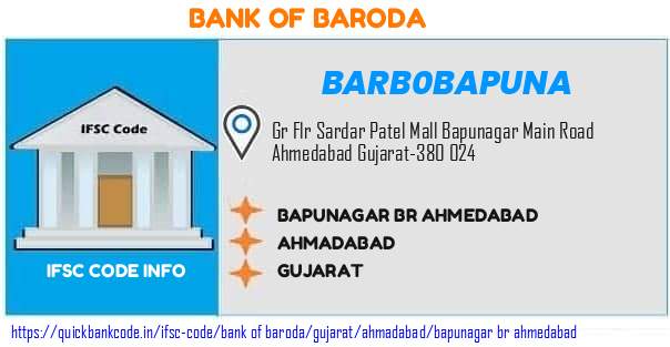 Bank of Baroda Bapunagar Br Ahmedabad BARB0BAPUNA IFSC Code