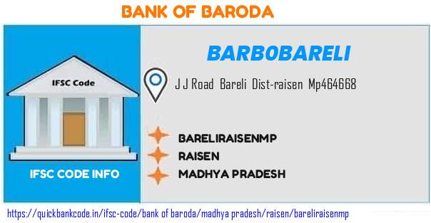 Bank of Baroda Bareliraisenmp BARB0BARELI IFSC Code