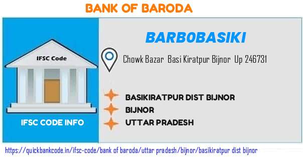 Bank of Baroda Basikiratpur Dist Bijnor BARB0BASIKI IFSC Code