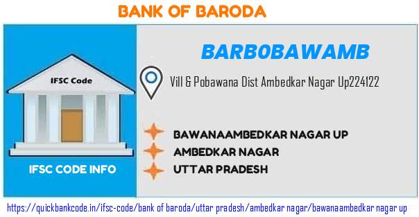 Bank of Baroda Bawanaambedkar Nagar Up BARB0BAWAMB IFSC Code