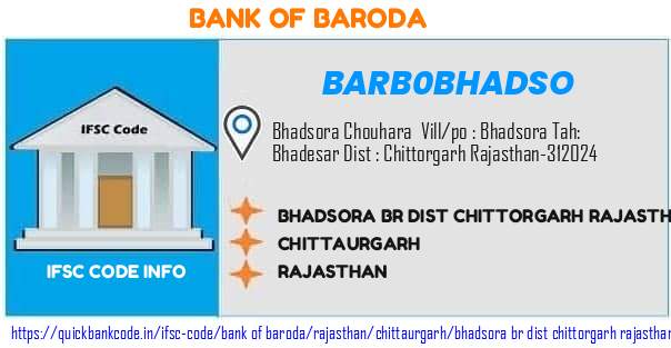 Bank of Baroda Bhadsora Br Dist Chittorgarh Rajasthan BARB0BHADSO IFSC Code