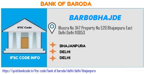 Bank of Baroda Bhajanpura BARB0BHAJDE IFSC Code