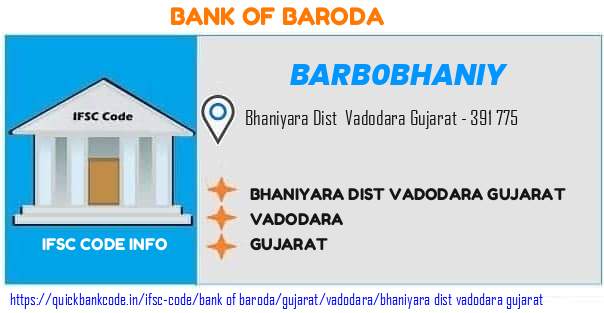 Bank of Baroda Bhaniyara Dist Vadodara Gujarat BARB0BHANIY IFSC Code