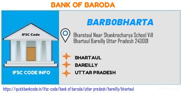Bank of Baroda Bhartaul BARB0BHARTA IFSC Code