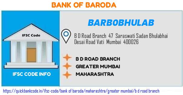 Bank of Baroda B D Road Branch BARB0BHULAB IFSC Code