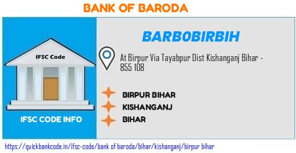 Bank of Baroda Birpur Bihar BARB0BIRBIH IFSC Code