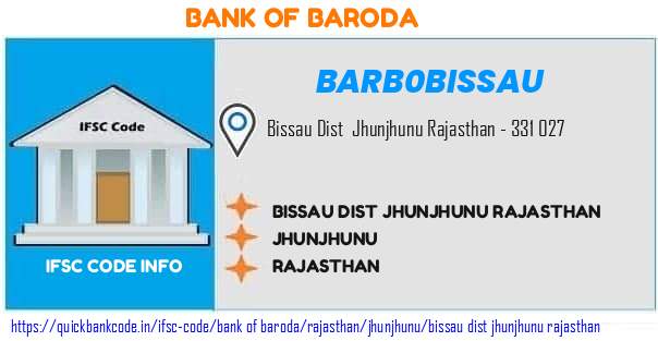 Bank of Baroda Bissau Dist Jhunjhunu Rajasthan BARB0BISSAU IFSC Code