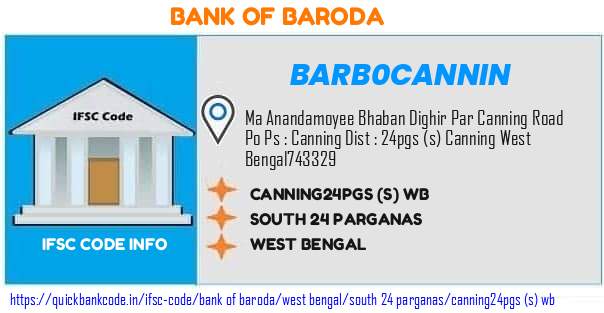 Bank of Baroda Canning24pgs s Wb BARB0CANNIN IFSC Code