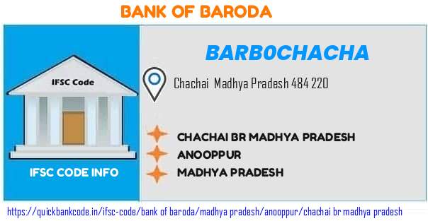 Bank of Baroda Chachai Br Madhya Pradesh BARB0CHACHA IFSC Code