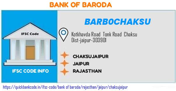 Bank of Baroda Chaksujaipur BARB0CHAKSU IFSC Code