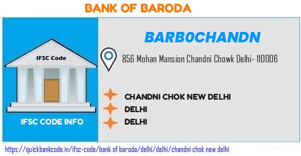 Bank of Baroda Chandni Chok New Delhi BARB0CHANDN IFSC Code