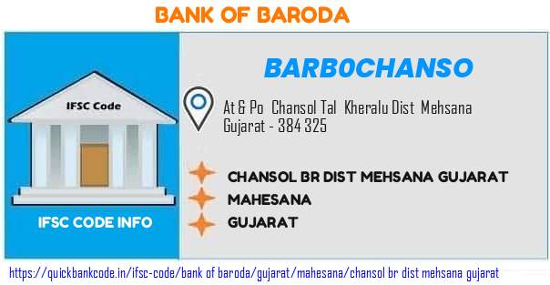 Bank of Baroda Chansol Br Dist Mehsana Gujarat BARB0CHANSO IFSC Code