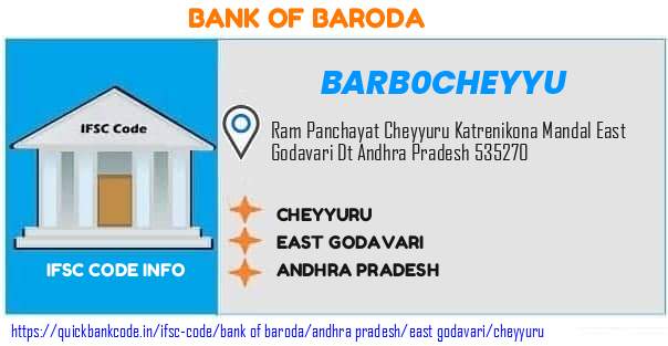 Bank of Baroda Cheyyuru BARB0CHEYYU IFSC Code