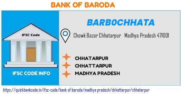 Bank of Baroda Chhatarpur BARB0CHHATA IFSC Code