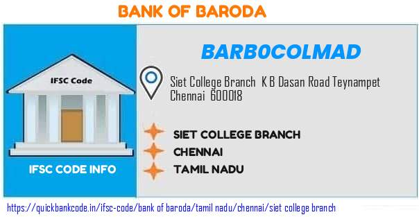 Bank of Baroda Siet College Branch BARB0COLMAD IFSC Code