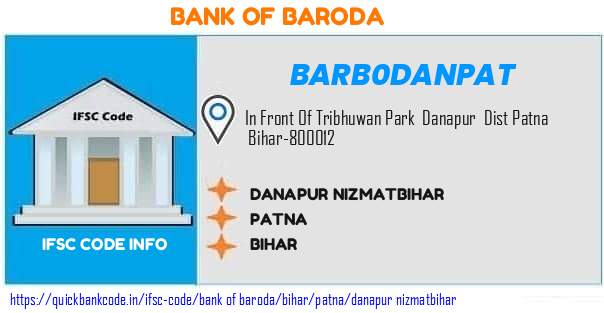 Bank of Baroda Danapur Nizmatbihar BARB0DANPAT IFSC Code