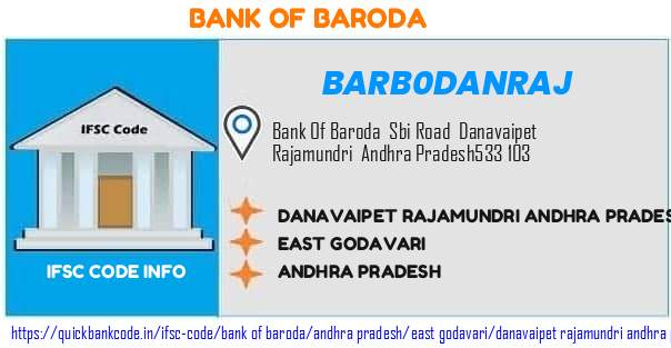 Bank of Baroda Danavaipet Rajamundri Andhra Pradesh BARB0DANRAJ IFSC Code