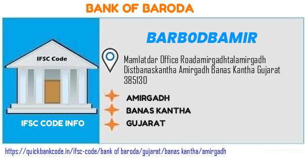 Bank of Baroda Amirgadh BARB0DBAMIR IFSC Code