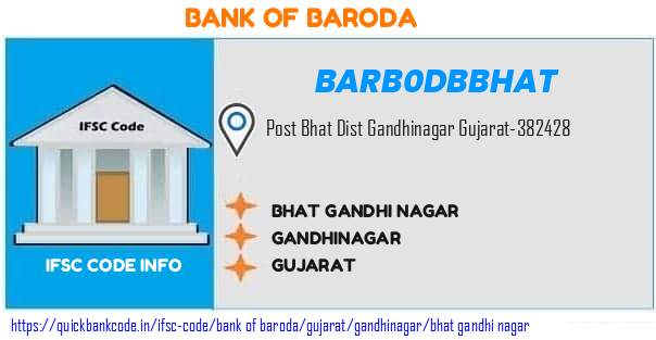 Bank of Baroda Bhat Gandhi Nagar BARB0DBBHAT IFSC Code