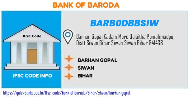 BARB0DBBSIW Bank of Baroda. BARHAN GOPAL