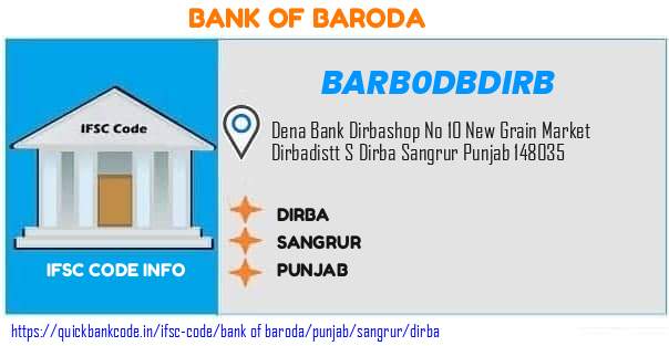 Bank of Baroda Dirba BARB0DBDIRB IFSC Code