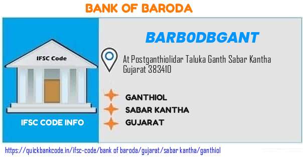 Bank of Baroda Ganthiol BARB0DBGANT IFSC Code