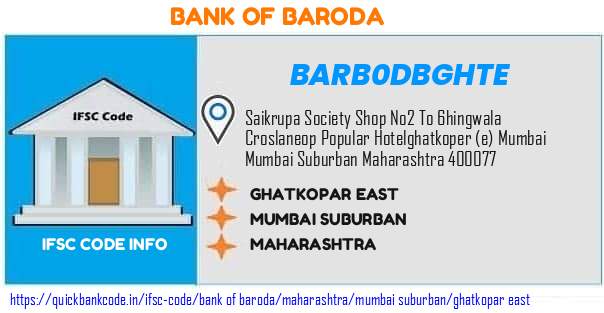 Bank of Baroda Ghatkopar East BARB0DBGHTE IFSC Code