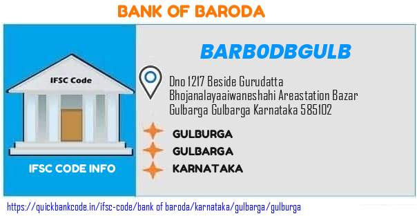 Bank of Baroda Gulburga BARB0DBGULB IFSC Code