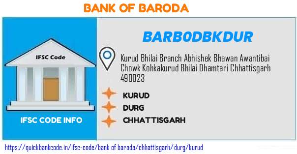 Bank of Baroda Kurud BARB0DBKDUR IFSC Code