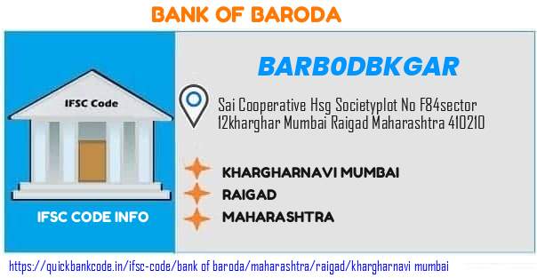 BARB0DBKGAR Bank of Baroda. KHARGHAR,NAVI MUMBAI