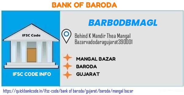 Bank of Baroda Mangal Bazar BARB0DBMAGL IFSC Code