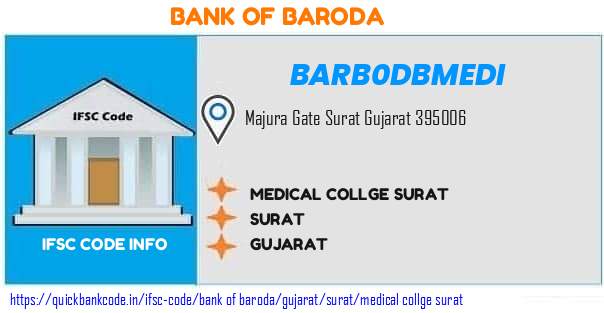 Bank of Baroda Medical Collge Surat BARB0DBMEDI IFSC Code