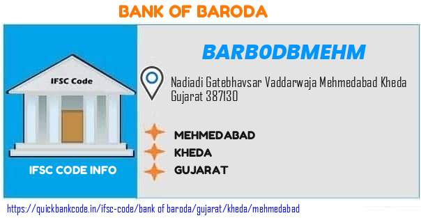 Bank of Baroda Mehmedabad BARB0DBMEHM IFSC Code