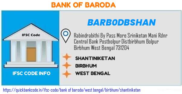 Bank of Baroda Shantiniketan BARB0DBSHAN IFSC Code