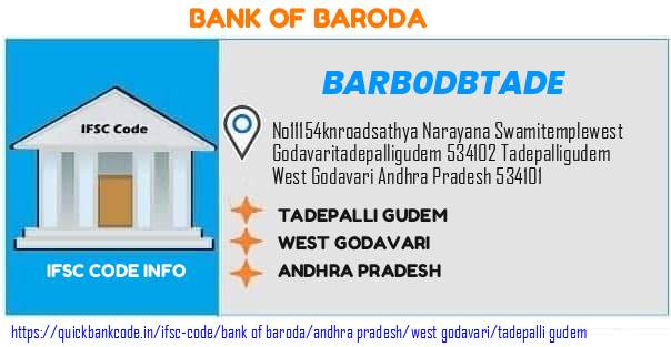 Bank of Baroda Tadepalli Gudem BARB0DBTADE IFSC Code