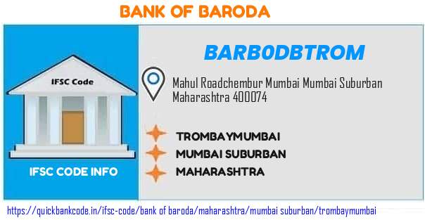 Bank of Baroda Trombaymumbai BARB0DBTROM IFSC Code