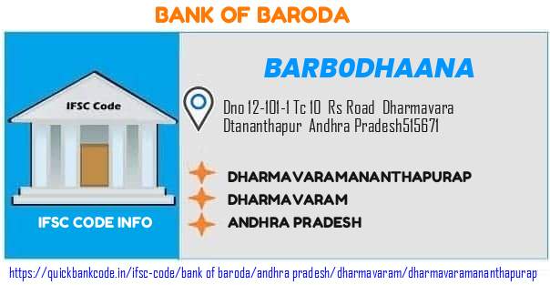 Bank of Baroda Dharmavaramananthapurap BARB0DHAANA IFSC Code