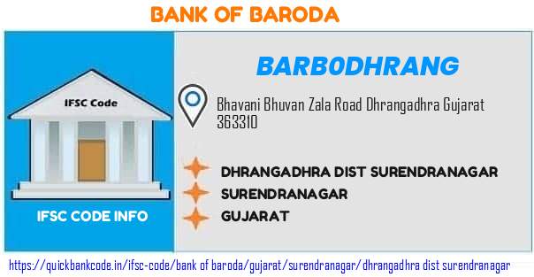Bank of Baroda Dhrangadhra Dist Surendranagar BARB0DHRANG IFSC Code