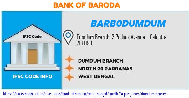 Bank of Baroda Dumdum Branch BARB0DUMDUM IFSC Code