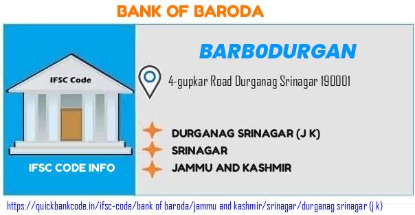 Bank of Baroda Durganag Srinagar j K BARB0DURGAN IFSC Code