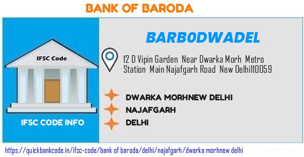 BARB0DWADEL Bank of Baroda. DWARKA MORH,NEW DELHI