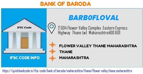 Bank of Baroda Flower Valley Thane Maharashtra BARB0FLOVAL IFSC Code